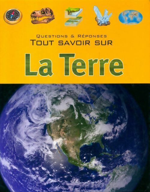 Livrenpoche : Tout savoir sur la terre - Collectif - Livre