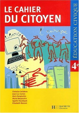Livrenpoche : Le cahier du citoyen 4e livre du professeur - Christian Defebvre - Livre