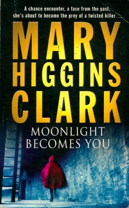 Livrenpoche : Moonlight becomes you - Mary Higgins Clark - Livre