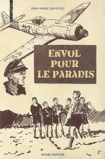 Livrenpoche : Envol pour le paradis - Jean-Marie Defossez - Livre
