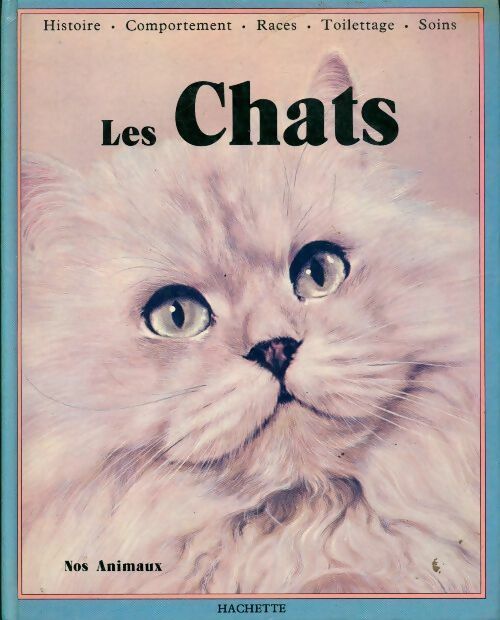 Les chats - Donald Richards -  Nos animaux - Livre