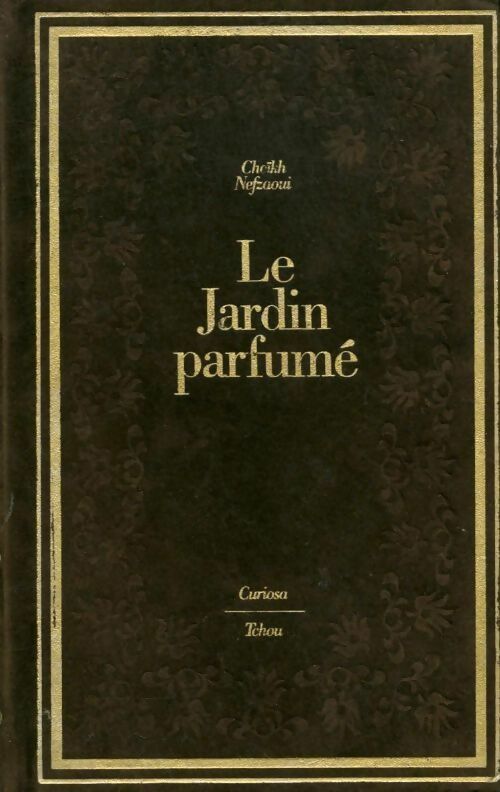 Livrenpoche : Le jardin parfumé - Cheikh Nefzaoui - Livre