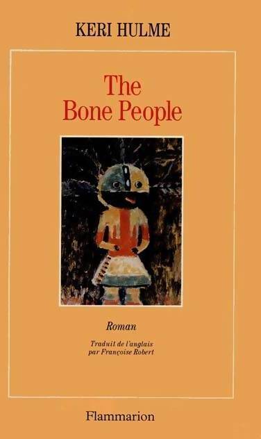Livrenpoche : The bone people ou les hommes du long nuage blanc - Keri Hulme - Livre