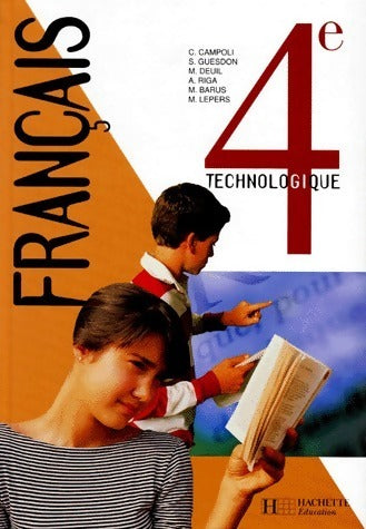 Français 4e technologique - Collectif -  Hachette Education GF - Livre