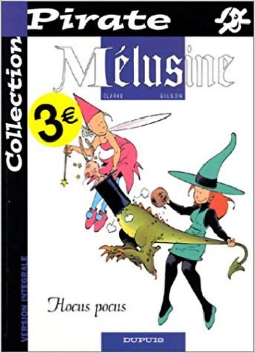 Livrenpoche : Mélusine Tome VII : Hocus Pocus - François Gilson - Livre