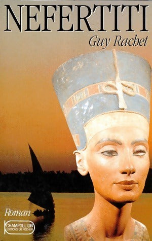 Livrenpoche : Néfertiti - Guy Rachet - Livre
