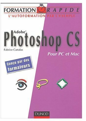 Livrenpoche : Adobe Photoshop CS - Fabrice Cartalas - Livre