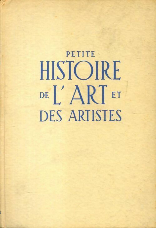 Livrenpoche : Petit histoire de l'art et des artiste Tome II : le théâtre et les comédiens - Léon Chancerel - Livre