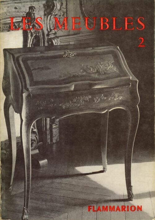 Livrenpoche : Les meubles Tome II - Guillaume Janneau - Livre