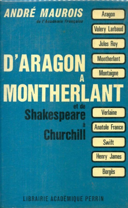 Livrenpoche : D'aragon à Montherlant - André Maurois - Livre