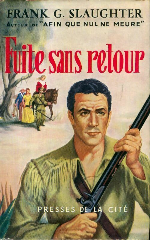 Livrenpoche : Fuite sans retour - Frank Gill Slaughter - Livre