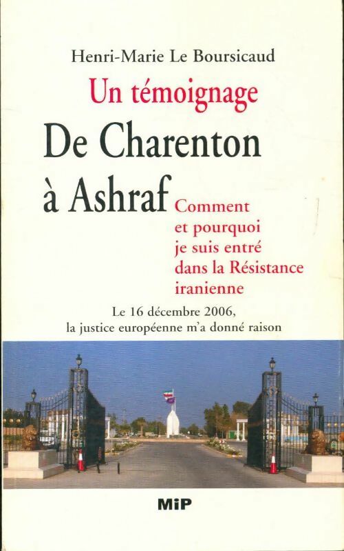 De Charenton à Ashraf - Henri-Marie Le Boursicaud -  MIP - Livre