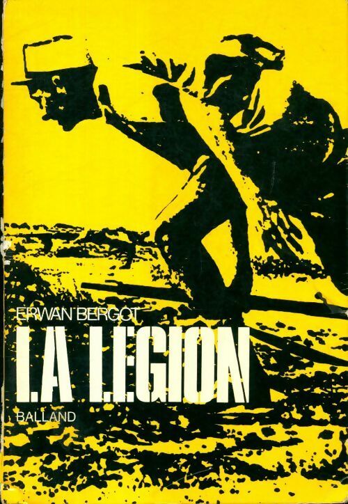 Livrenpoche : La légion - Erwan Bergot - Livre