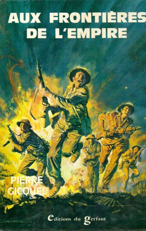 Livrenpoche : Aux frontières de l'empire - Pierre Gicquel - Livre