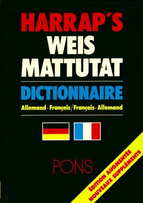 Livrenpoche : Harrap's Weis Mattutat Allemand-Français / Français-Allemand - Harrap - Livre