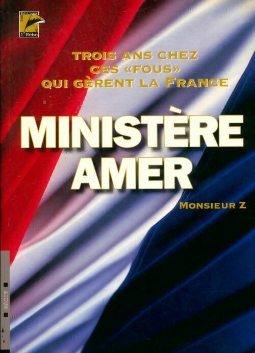 Livrenpoche : Ministère amer - Monsieur Z - Livre