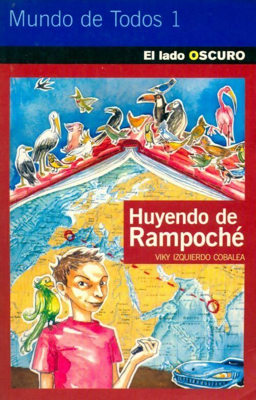 Livrenpoche : Huyendo de Rampoché - El Lado Oscuro - Livre
