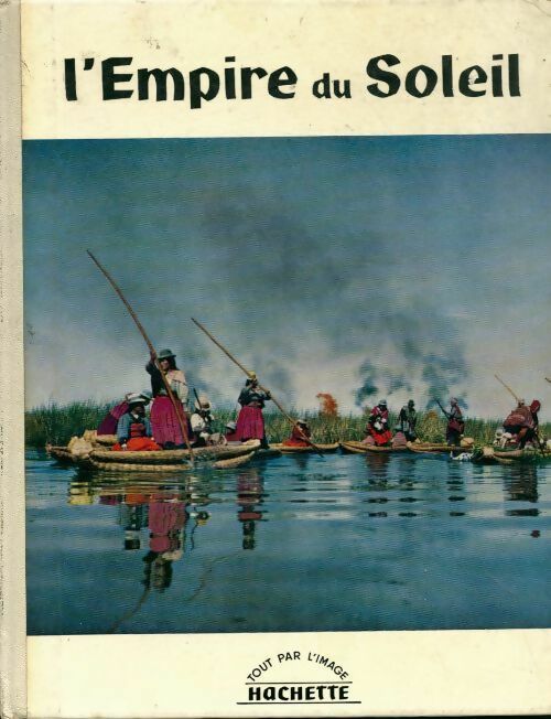 Livrenpoche : L'empire du soleil - Evrard De Rouvre - Livre