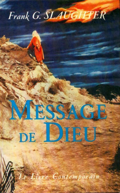 Livrenpoche : Message de Dieu - Frank Gill Slaughter - Livre
