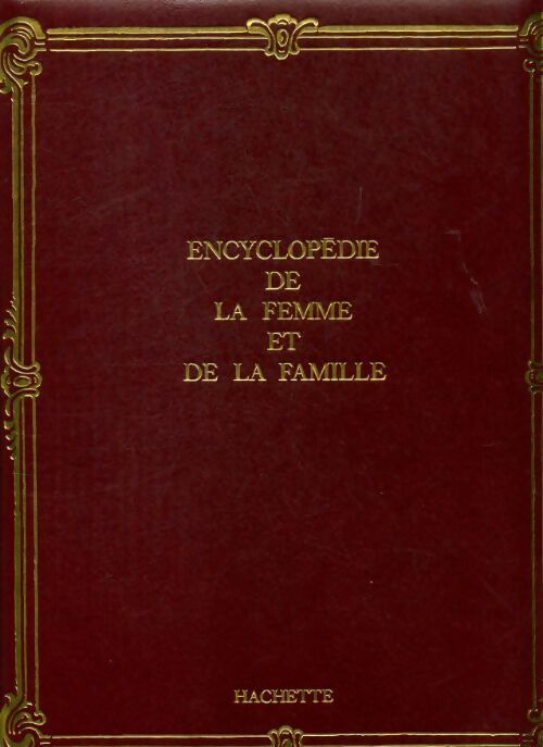 Livrenpoche : Encyclopédie de la femme et de la famille Tome IX - Collectif - Livre