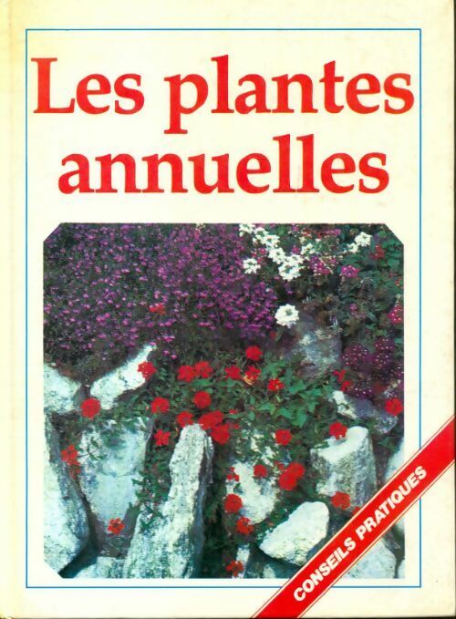 Livrenpoche : Les plantes annuelles - Collectif - Livre