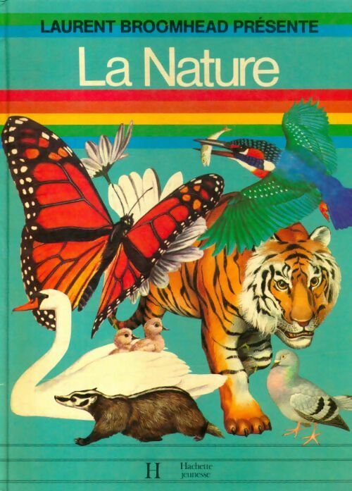 Livrenpoche : La nature - Laurent Broomhead - Livre