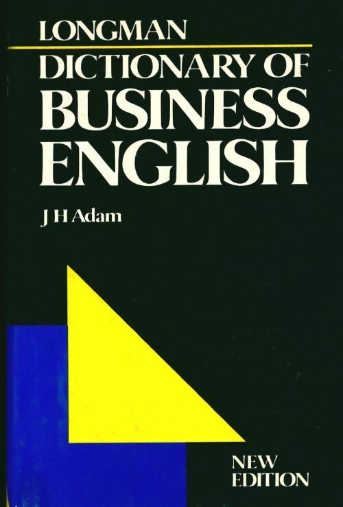 Livrenpoche : Longman dictionary of business english - Collectif - Livre