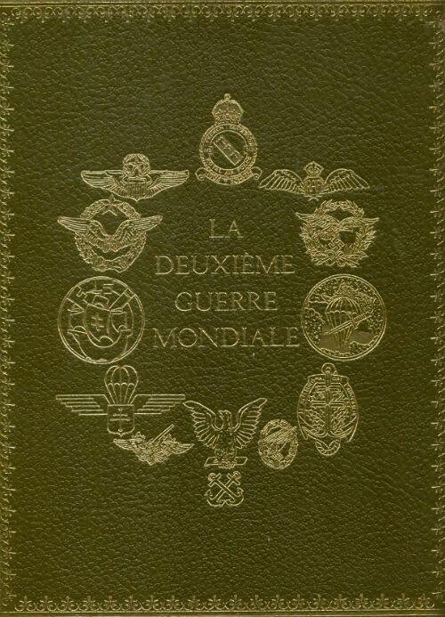 Livrenpoche : La deuxième guerre mondiale Tome IV - Collectif - Livre