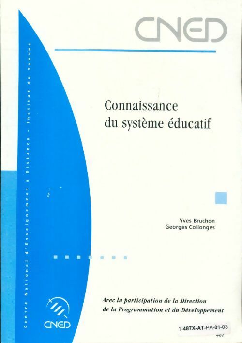 Connaissance du système éducatif - Collectif -  CNED GF - Livre