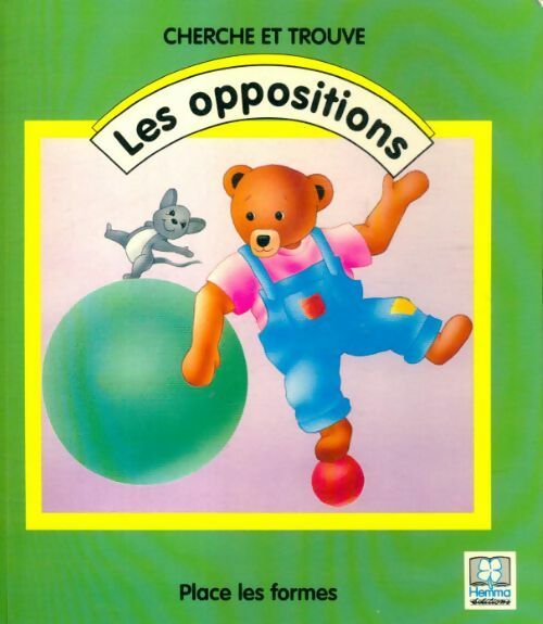 Livrenpoche : Cherche et trouve les oppositions - Collectif - Livre