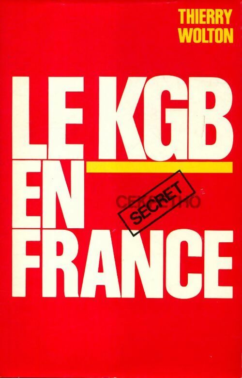 Livrenpoche : Le KGB en France - Thierry Wolton - Livre