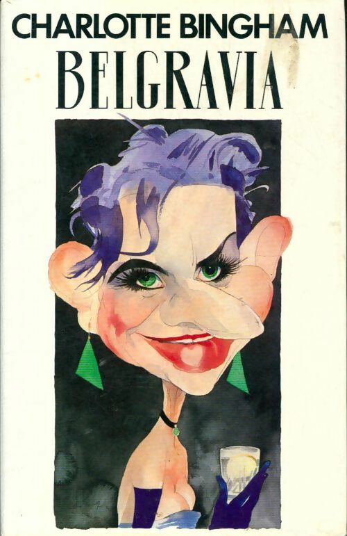 Livrenpoche : Belgravia - Charlotte Bingham - Livre