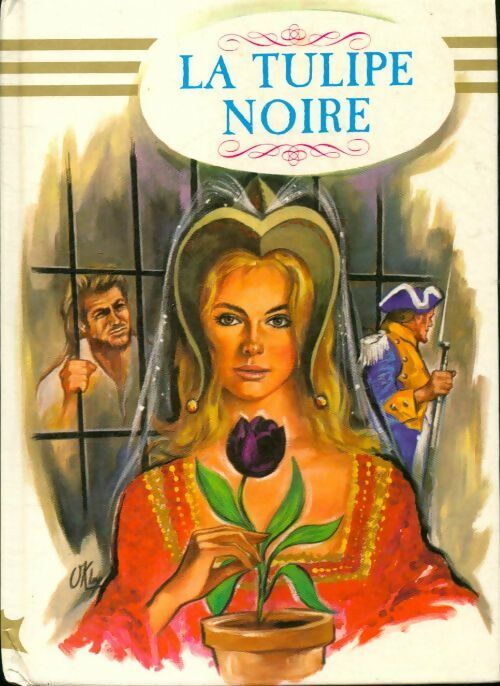 Livrenpoche : La tulipe noire - Alexandre Dumas - Livre