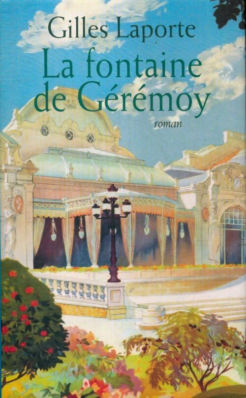 Livrenpoche : La fontaine de Gérémoy - Gilles Laporte - Livre