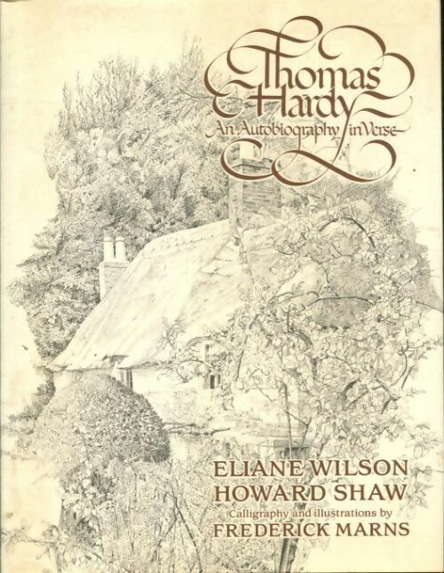 Livrenpoche : Thomas Hardy : An autobiography in verse - Eliane Wilson - Livre