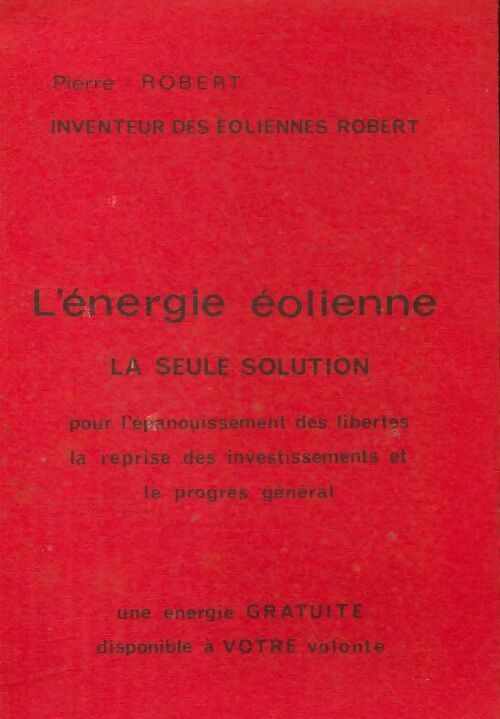 Livrenpoche : L'énergie éolienne - Pierre Robert - Livre