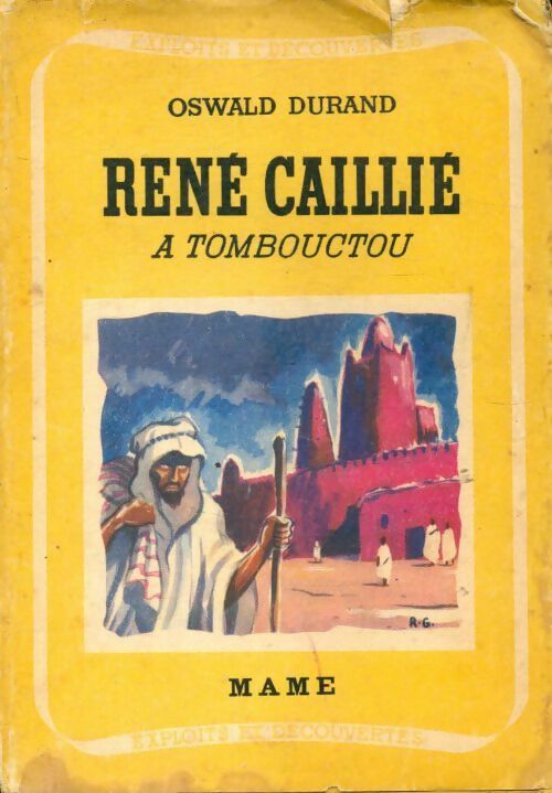 Livrenpoche : René caillé à Tombouctou - Oswald Durand - Livre