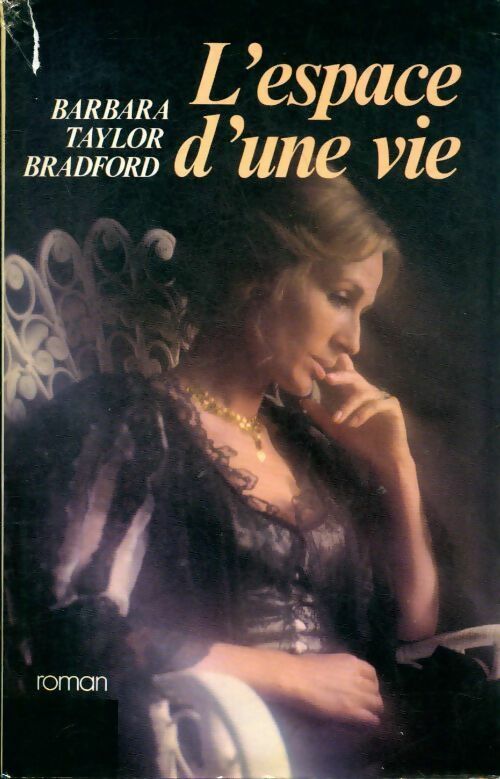 Livrenpoche : L'espace d'une vie - Barbara Taylor Bradford - Livre