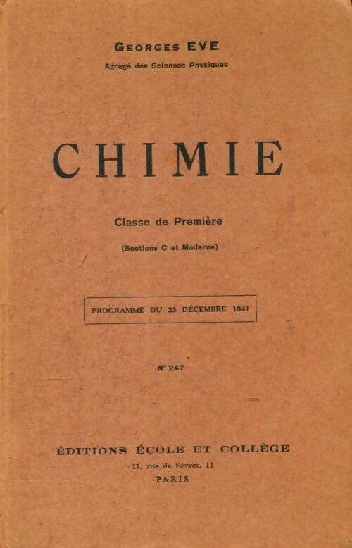 Livrenpoche : Chimie 1ère C et moderne - Georges Eve - Livre