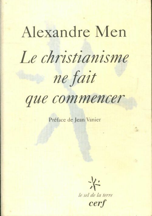 Livrenpoche : Le christianisme ne fait que commencer - Père Alexandre Men - Livre