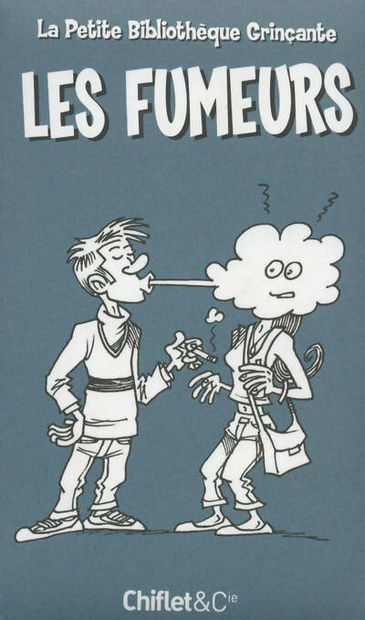 Livrenpoche : Les fumeurs - Catherine Siguret - Livre