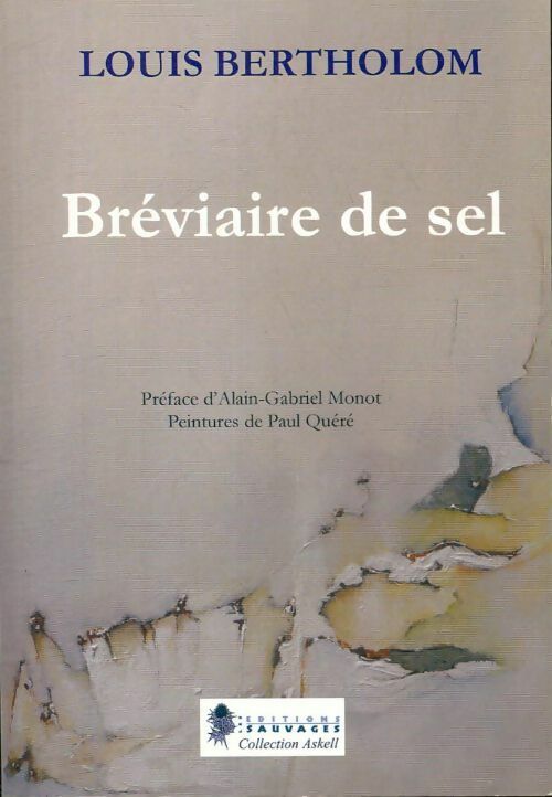 Livrenpoche : Bréviaire de sel - Louis Bertholom - Livre