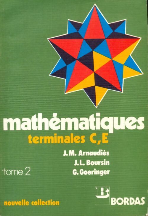 Livrenpoche : Mathématiques Terminale C E Tome II - Collectif - Livre
