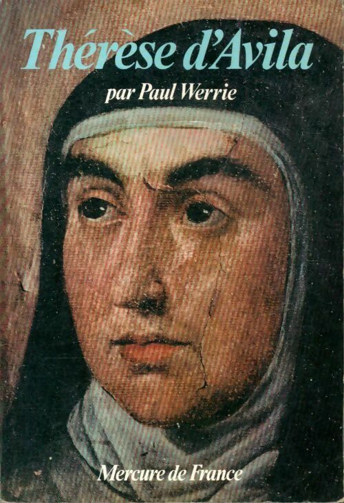 Livrenpoche : Thérèse d'Avila - Paul Werrie - Livre
