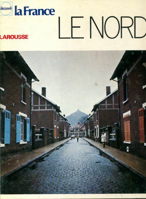 Livrenpoche : Le Nord - André Gamblin - Livre