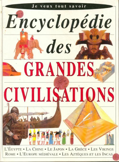 Livrenpoche : Encyclopédie des grandes civilisations - Collectif - Livre