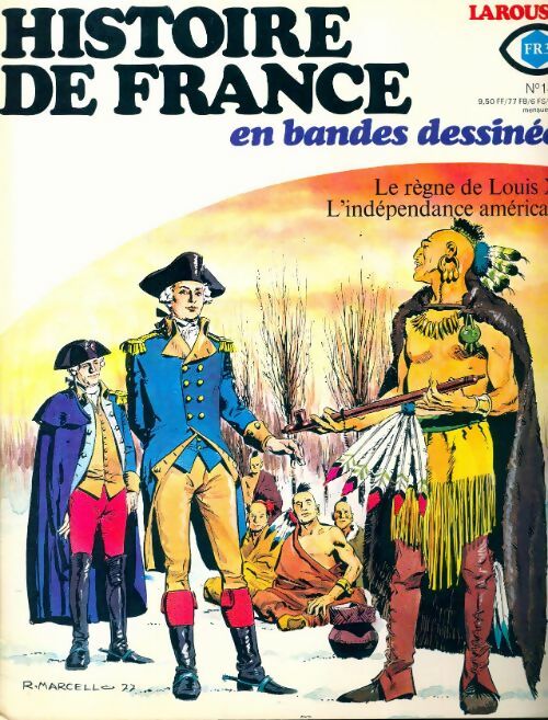 Histoire de France en bandes dessinées n°14 : Le règle de Louis XV - Collectif -  Histoire de France en bandes dessinées - Livre
