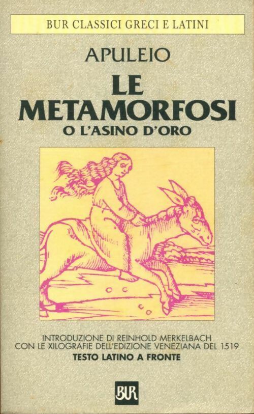 Livrenpoche : Le metamorfosi o l'asino d'oro - Apuleio - Livre
