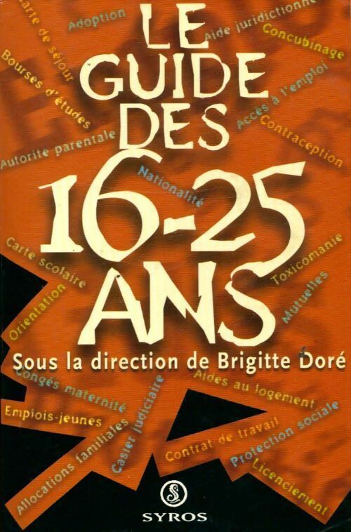 Livrenpoche : Le guide des 16-25 ans - Brigitte Doré - Livre