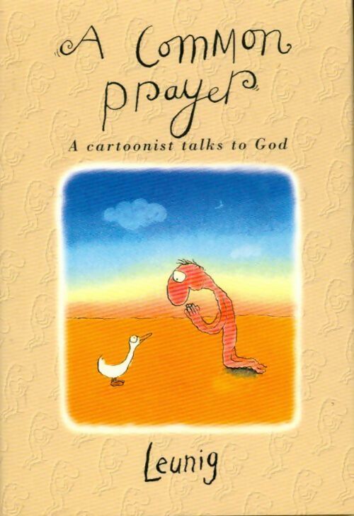 Livrenpoche : A common prayer - Michael Leunig - Livre